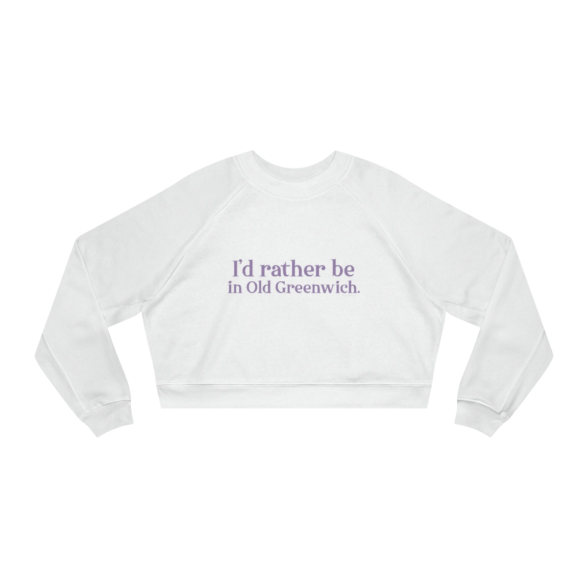 greenwich ct / connecticut womens sweatshirt 

I'd rather be in Old Greenwich // Old Greenwich Connecticut womens cropped sweatshirt / Finding Connecticut 