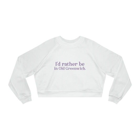 greenwich ct / connecticut womens sweatshirt 

I'd rather be in Old Greenwich // Old Greenwich Connecticut womens cropped sweatshirt / Finding Connecticut 