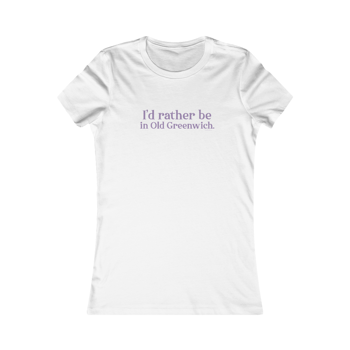 greenwich ct / connecticut womens tee shirt 

I'd rather be in Old Greenwich // Old Greenwich Connecticut womens t shirt / Finding Connecticut 