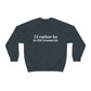 greenwich ct / connecticut sweatshirt 

I'd rather be in Old Greenwich // Old Greenwich ct unisex sweatshirt / Finding Connecticut 