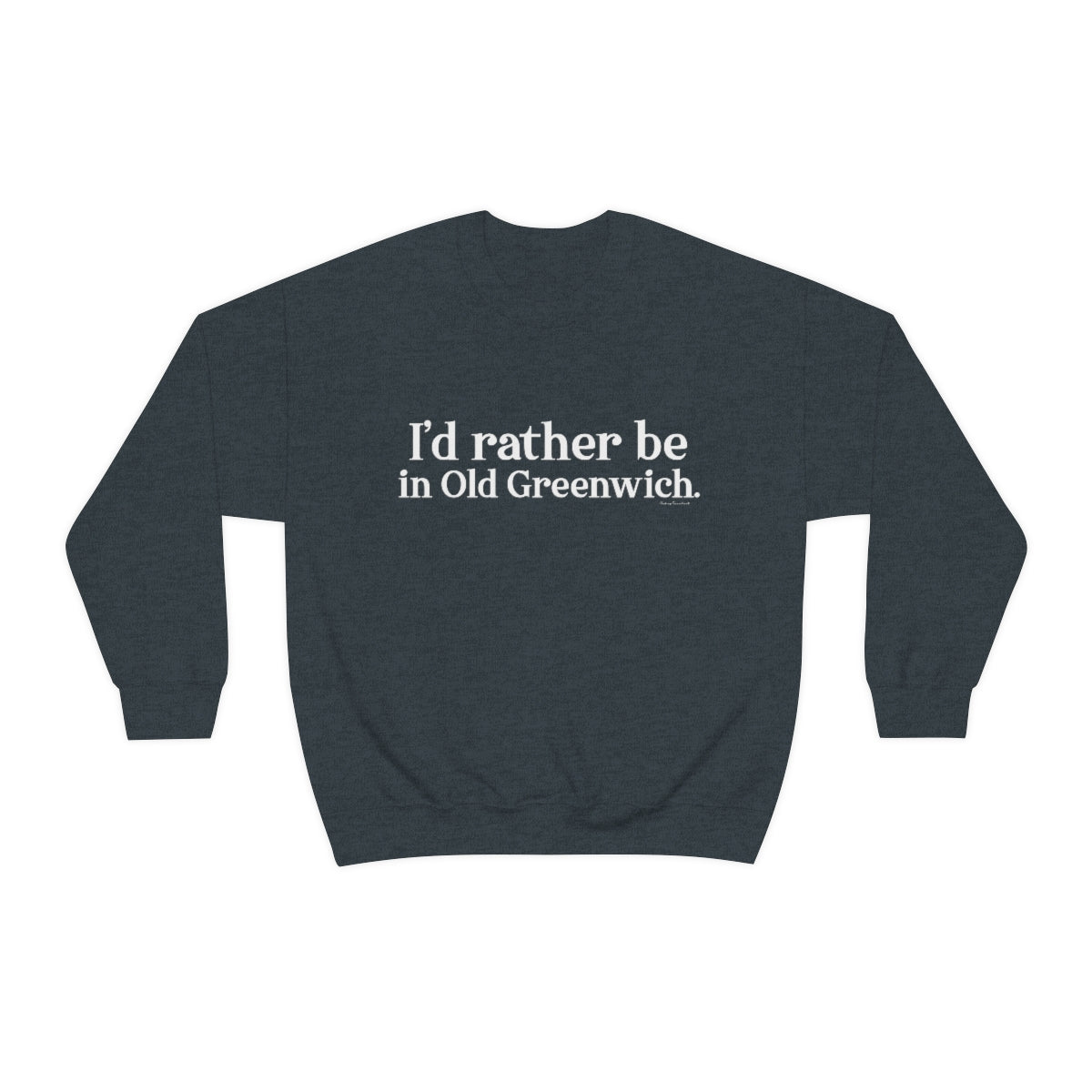 greenwich ct / connecticut sweatshirt 

I'd rather be in Old Greenwich // Old Greenwich ct unisex sweatshirt / Finding Connecticut 