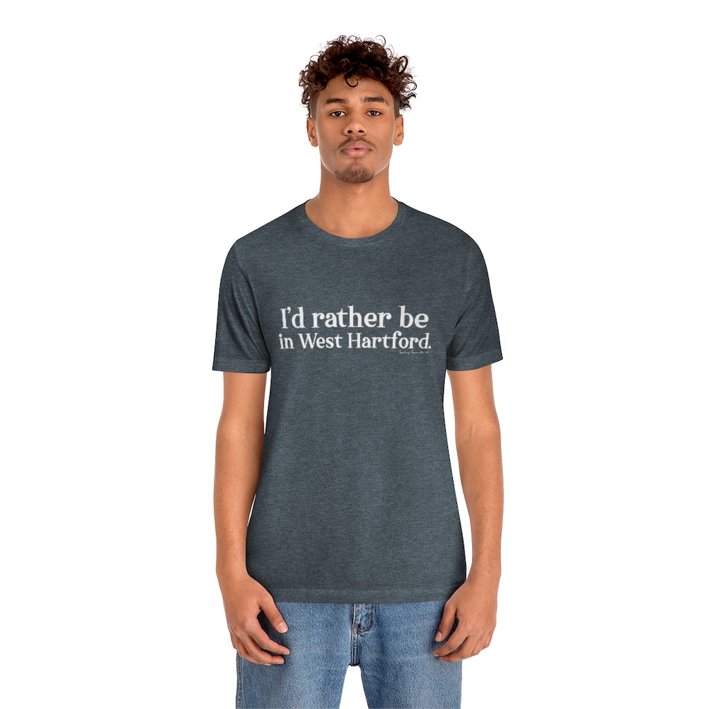 I’d rather be  in West Hartford   West Hartford Connecticut tee shirts, hoodies sweatshirts, mugs and other apparel, home gifts and souvenirs. Proceeds of this collections goes to help Finding Connecticut’s brand. Free USA shipping 

I'd rather be in West Hartford // west hartford CT t shirt // finding connecticut