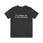 I’d rather be  in West Hartford   West Hartford Connecticut tee shirts, hoodies sweatshirts, mugs and other apparel, home gifts and souvenirs. Proceeds of this collections goes to help Finding Connecticut’s brand. Free USA shipping 

I'd rather be in West Hartford // west hartford CT t shirt // finding connecticut