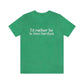 west hartford connecticut shirt. 

I'd rather be in West Hartford // west hartford CT t shirt // finding connecticut