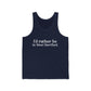 I’d rather be in West Hartford tee.   West Hartford Connecticut tee shirts, hoodies sweatshirts, mugs, and other apparel, home gifts, and souvenirs. Proceeds of this collection go to help Finding Connecticut’s brand. Free USA shipping. 

I'd rather be in West Hartford // west hartford CT tank top shirt  // finding connecticut