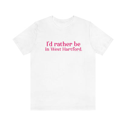West hartford shirt

I'd rather be in West Hartford // west hartford connecticut t shirt // finding connecticut