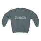 I’d rather be in West Hartford Sweatshirt.   West Hartford Connecticut tee shirts, hoodies sweatshirts, mugs, and other apparel, home gifts, and souvenirs. Proceeds of this collection go to help Finding Connecticut’s brand. Free USA shipping. 

 I'd rather be in West hartford / West hartford CT Sweatshirt // Finding Connecticut