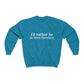 I’d rather be in West Hartford Sweatshirt.   West Hartford Connecticut tee shirts, hoodies sweatshirts, mugs, and other apparel, home gifts, and souvenirs. Proceeds of this collection go to help Finding Connecticut’s brand. Free USA shipping. 

 I'd rather be in West hartford / West hartford CT Sweatshirt // Finding Connecticut