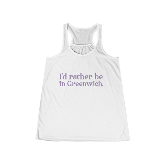 greenwich tank top shirt 

I'd rather be in greenwich // greenwich connecticut womans tank top shirt  // finding connecticut 