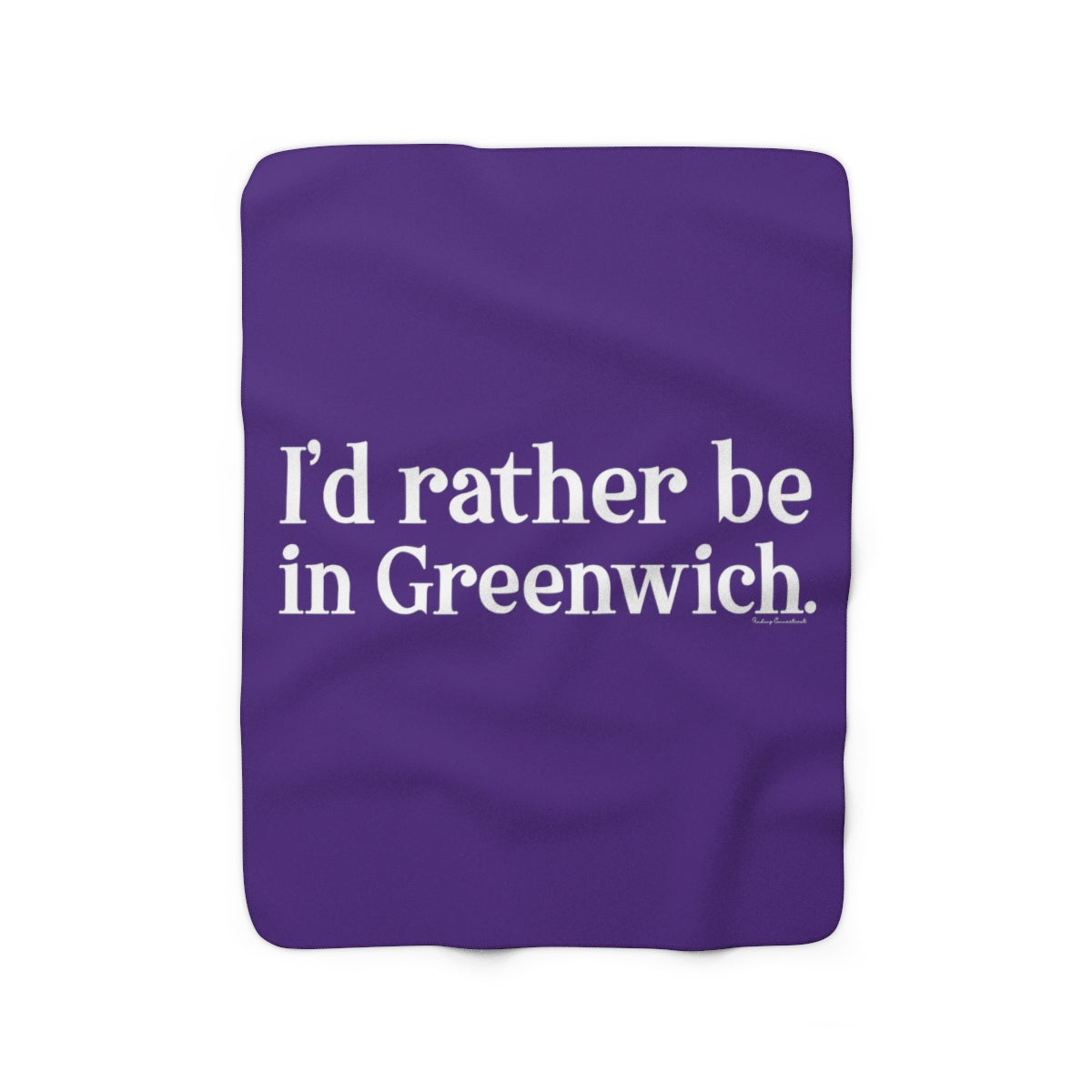 greenwich ct / connecticut blanket 

I'd rather be in greenwich // greenwich ct blankets // finding connecticut 