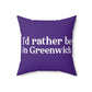 I'd rather be in greenwich // greenwich ct pillows  // finding connecticut 