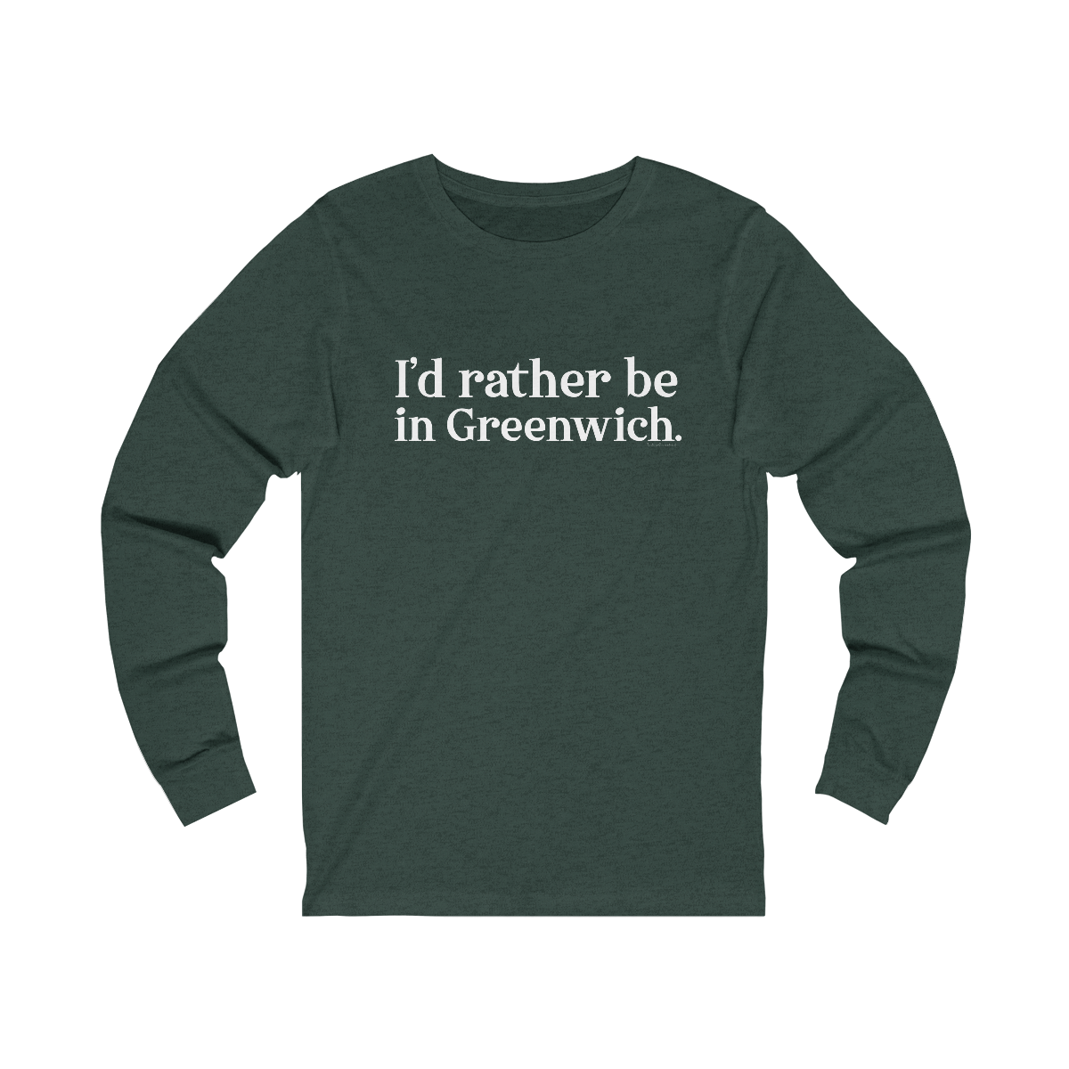 greenwich ct / connecticut long sleeve tee shirt 

I'd rather be in greenwich // greenwich unisex long sleeve shirts   // finding connecticut 