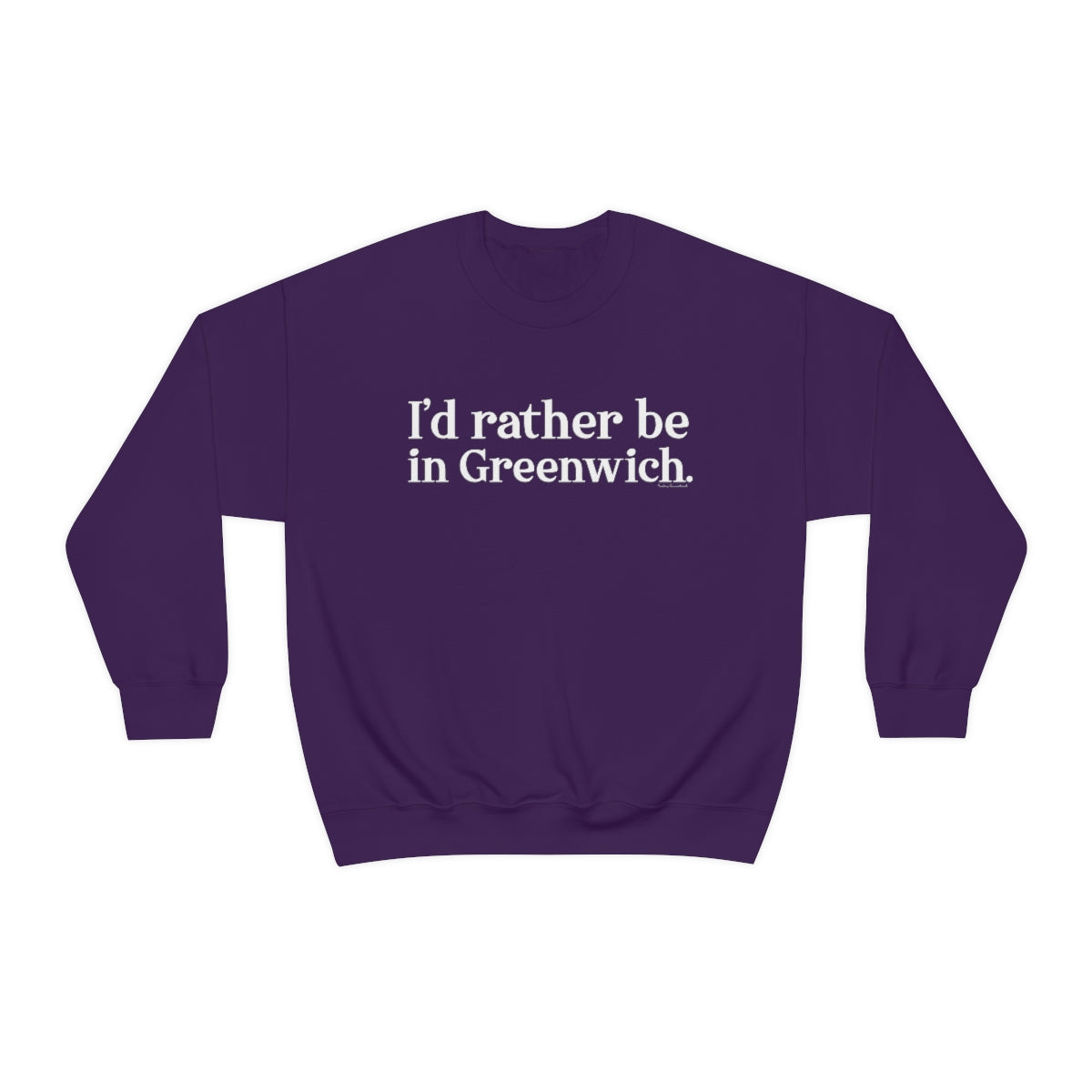 greenwich ct / connecticut sweatshirt 

I'd rather be in greenwich // greenwich unisex sweatshirts  // finding connecticut 