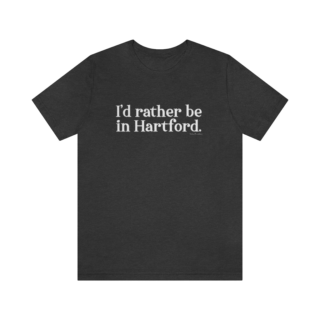 I’d rather be in Hartford Unisex Jersey Short Sleeve Tee  Proceeds of this collection go to help build Finding Connecticut’s website and brand. • Free USA shipping.   Click here to go to our home page 

I'd rather be in hartford // hartfod ct t shirt // finding connecticut