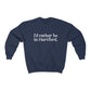 I’d rather be in Hartford Unisex Heavy Blend Crewneck Sweatshirt  Proceeds of this collection go to help build Finding Connecticut’s website and brand. • Free USA shipping.   Click here to go to our home page 

I'd rather be in hartford // hartford ct sweatshirt // finding conencticut