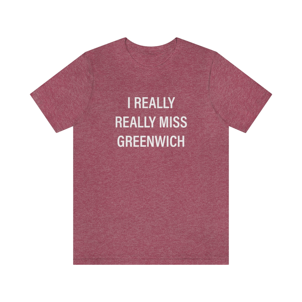 I really really miss greenwich // greenwich ct unisex t shirts // finding connecticut 