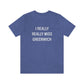 I really really miss greenwich // greenwich ct unisex t shirts // finding connecticut 