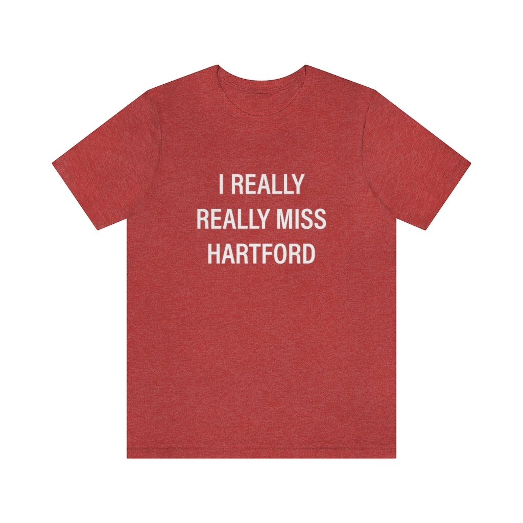 I Really Really Miss Hartford Unisex Jersey Short Sleeve Tee    Proceeds of this collection go to help Finding Connecticut’s website and brand. Free USA shipping.  Click here to go back to our home page

I really really miss hartford // hartfod ct  t shirt // finding conneticut 