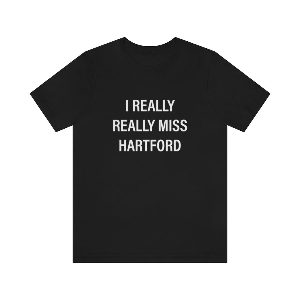 I Really Really Miss Hartford Unisex Jersey Short Sleeve Tee    Proceeds of this collection go to help Finding Connecticut’s website and brand. Free USA shipping.  Click here to go back to our home page

I really really miss hartford // hartfod ct  t shirt // finding conneticut 