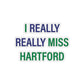 I Really Really Miss Hartford Kiss - Cut Stickers    Proceeds of this collection go to help Finding Connecticut’s website and brand. Free USA shipping.  Click here to go back to our home page

I really really miss hartford // hartford connecticut stickers // finding connecticut 