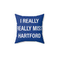I Really Really Miss Hartford Spun Polyester Square Pillow   Proceeds of this collection go to help Finding Connecticut’s website and brand. Free USA shipping.  Click here to go back to our home page

I really really miss hartford // hartford ct pillow // finding connecticut