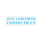 connecticut sticker 

Just a kid from Connecticut // Connecticut stickers // Finding Connecticut 