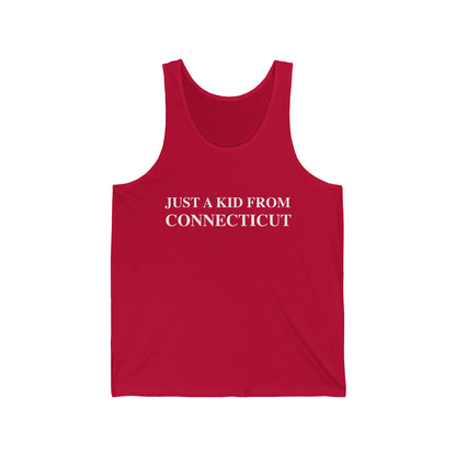ct / connecticut unisex tank top shirt 

Just a kid from Connecticut / Connecticut tank top shirt  // finding conencticut 