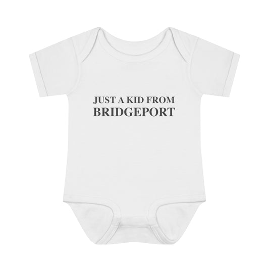 Just a kid from bridgepor tbaby onsie // bridgeport ct// finding conencticut
