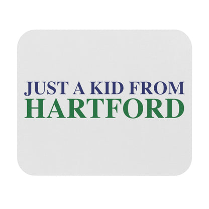 Just a kid from Hartford Mouse Pad (Rectangle)  Did you grow up in Hartford, Connecticut? Or know of someone who did? This collection is for someone who has those special Hartford memories.  Proceeds help grow Finding Connecticut's website and brand.   Click here to go back to our home page. 

Just a kid from hartford // hartford connecticut mouse pad // finding connecticut
