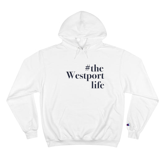  #thewestportlife Champion Hoodie   Do you live the #thewestportlife? Living the #thewestportlife is a lifestyle and proudly show it off the world that your beach of choice is Compo Beach and you support the local lifestyle.  Free USA shipping on all products.  Proceeds of this collection goes to help grow Finding Westport and Finding Connecticut’s brand.