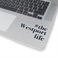  #thewestportlife Kiss-Cut Stickers   Do you live the #thewestportlife? Living the #thewestportlife is a lifestyle and proudly show it off the world that your beach of choice is Compo Beach and you support the local lifestyle.  Free USA shipping on all products.  Proceeds of this collection goes to help grow Finding Westport and Finding Connecticut’s brand.