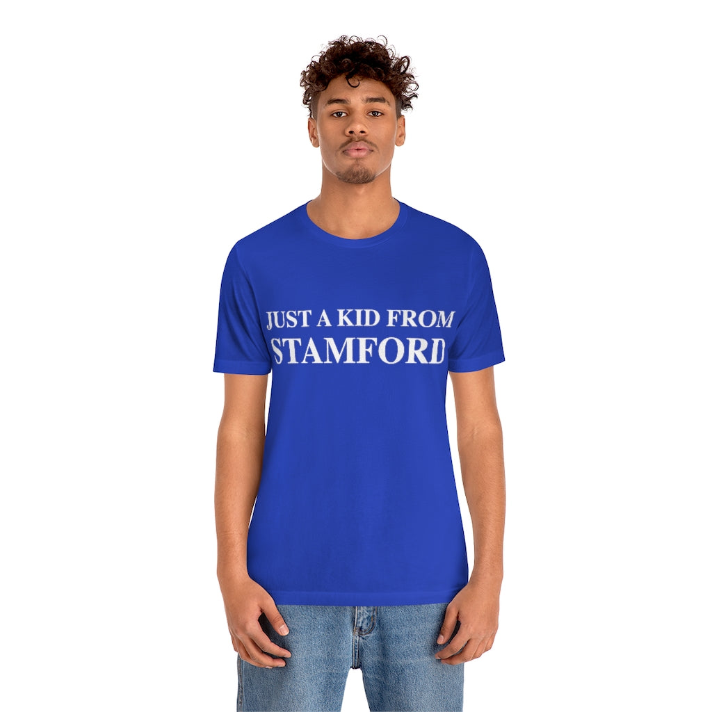 just a kid from stamford ct shirt