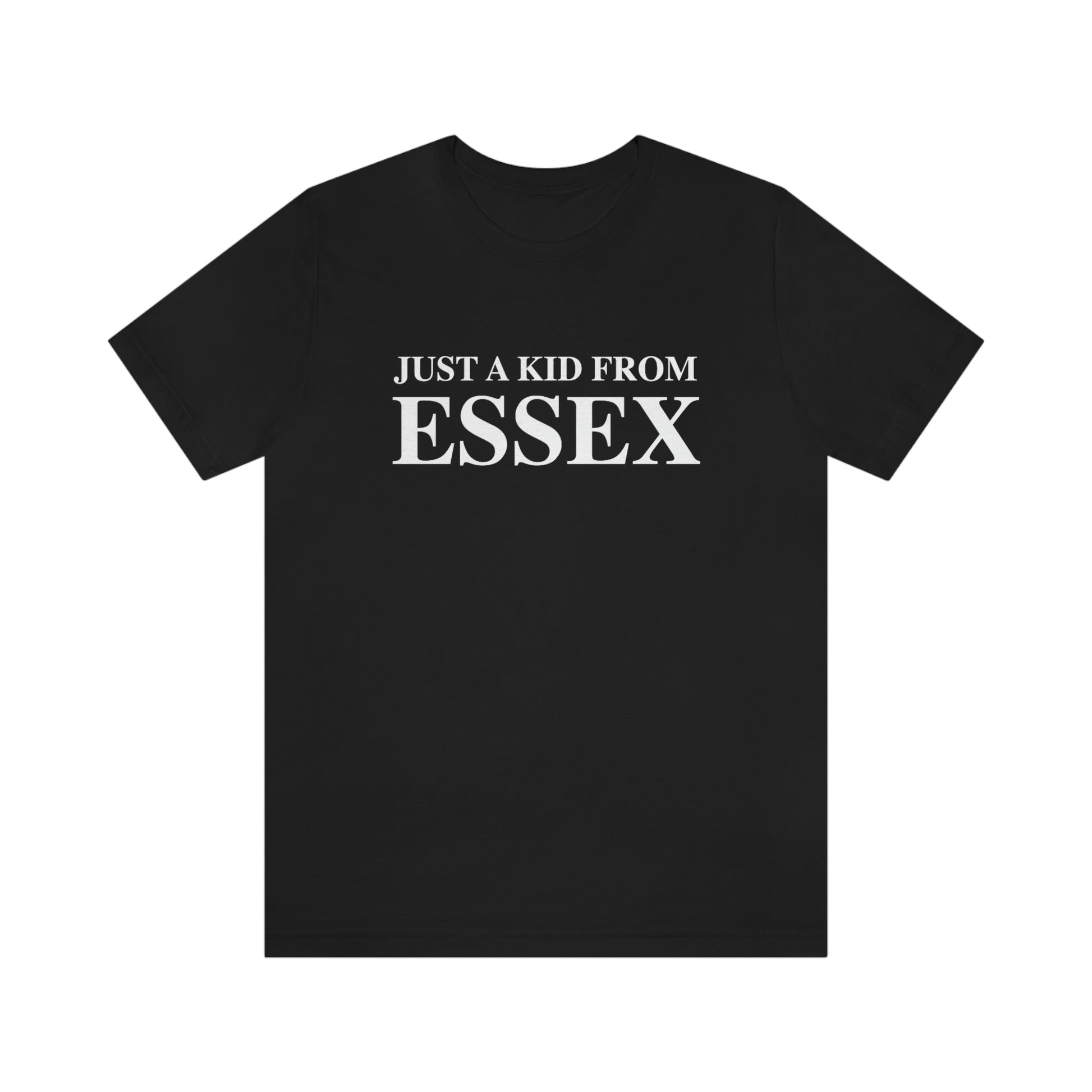 Just a kid from essex shirt, essex ct shirrts, gifts and apaprel