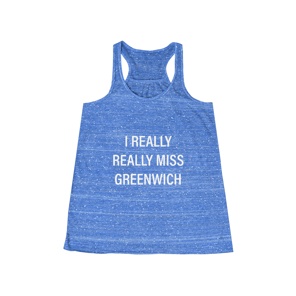 I Really Really Miss Greenwich Women's Flowy Racerback Tank