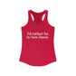 I'd Rather Be in New Haven Women's Ideal Racerback Tank