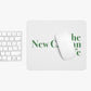 #thenewcanaanlife Mousepad