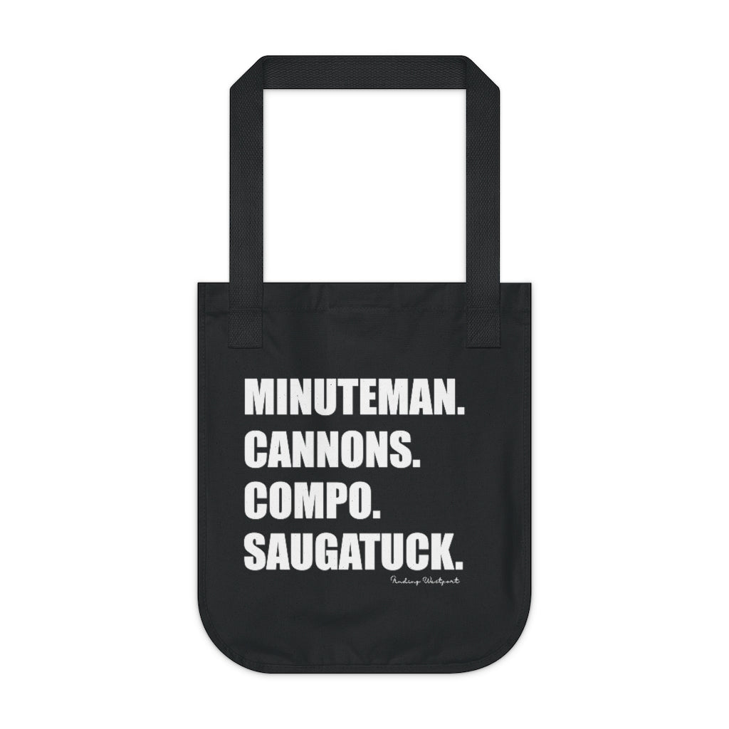 Minuteman. Cannons. Compo. Saugatuck. Organic Canvas Tote Bag  How do you say Westport without saying Westport? Westport, Connecticut is filled with unique aspects. Each providing different elements that make up the town from historic to modern traditions. Minuteman. Cannons. Compo. Saugatuck. You know its Westport.   Proceeds of this collection goes to help build Finding Westport and Finding Connecticut's  brands. 