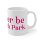 I’d rather be at Elizabeth Park mugs.  West Hartford Connecticut tee shirts, hoodies sweatshirts, mugs, and other apparel, home gifts, and souvenirs. Proceeds of this collection go to help Finding Connecticut’s brand. Free USA shipping. 