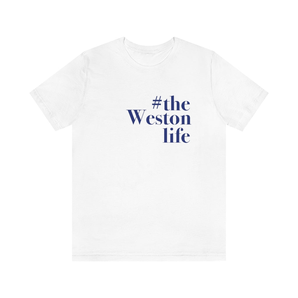 #thewestonlife, Weston, Connecticut tee shirts, hoodies sweatshirts, mugs and other apparel, home gifts and souvenirs. Proceeds of this collections goes to help Finding Connecticut’s brand. Free USA shipping 