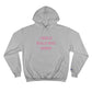 I Really Really Miss Darien Champion Hoodie