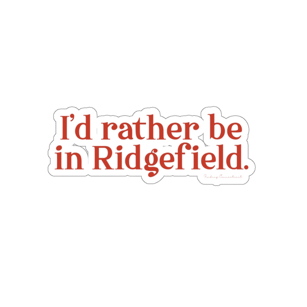 I’d rather be in Ridgefield  travel mug, hoodies, sweatshirts, shirts, home gifts and apparel. Unless noted proceeds go to help grow Finding Ridgefield and Finding Connecticut brands. Free shipping on all products. 