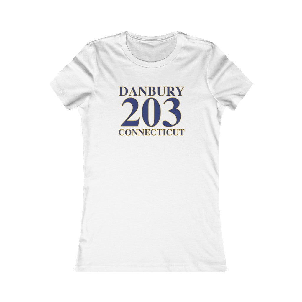 Danbury 203 connecticut women's favorite tee shirt