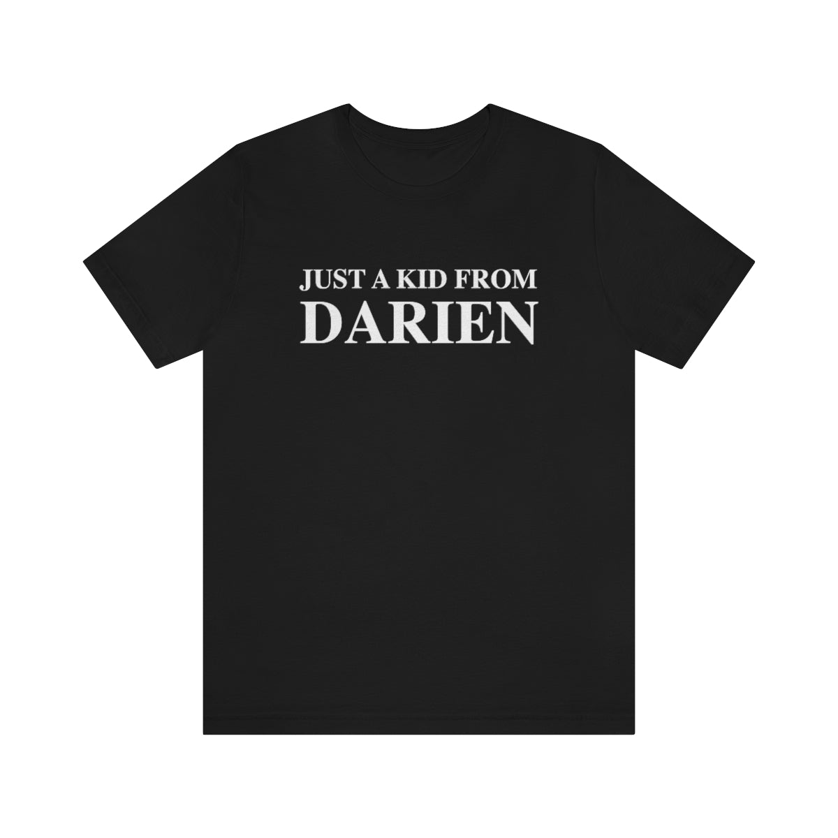 just a kid from darien tee shirt