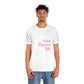 #thedarienlife Unisex Jersey Short Sleeve T-Shirt