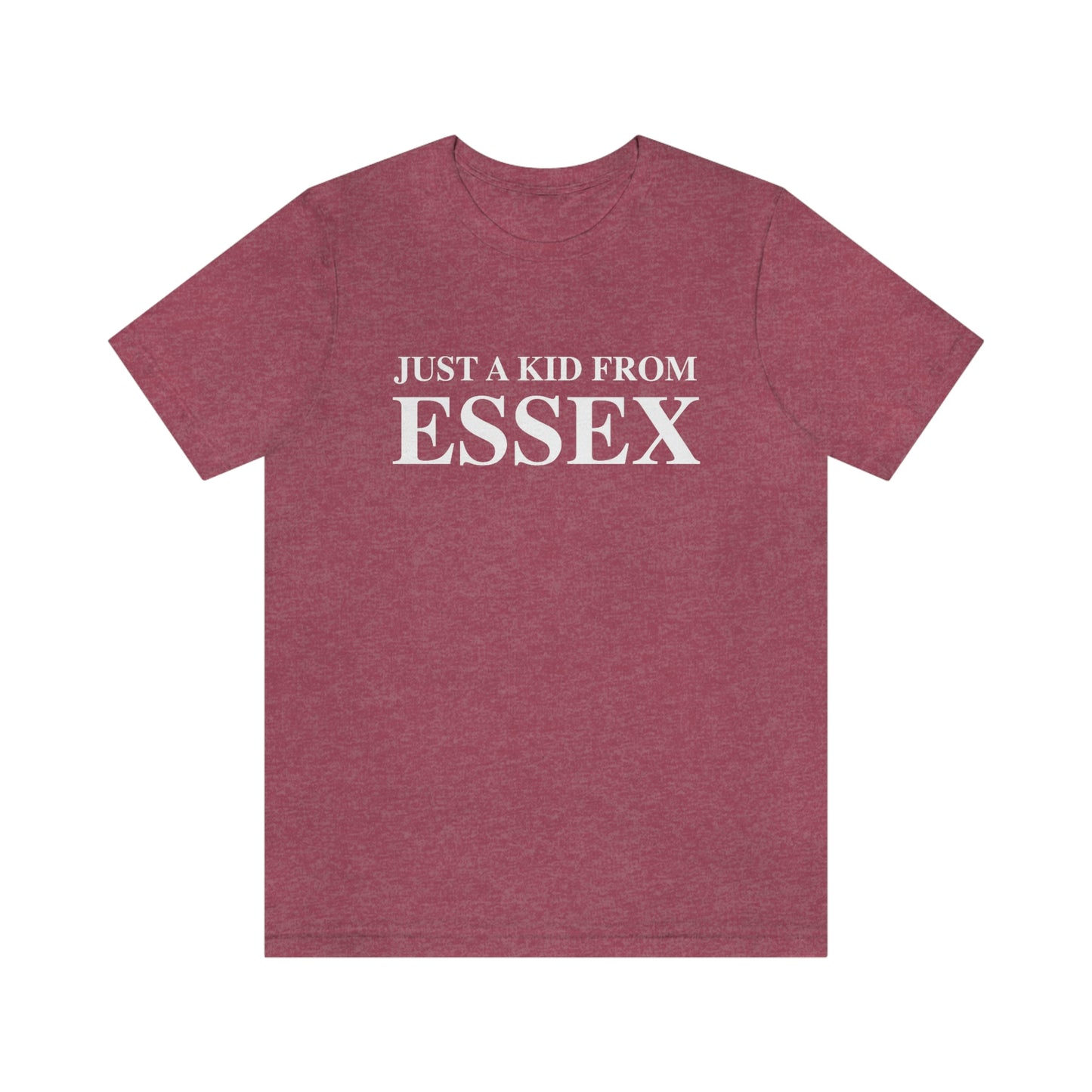 Just a kid from essex shirt, essex ct shirrts, gifts and apaprel