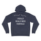 i really really miss fairfield hooded swatshirt, hoodie
