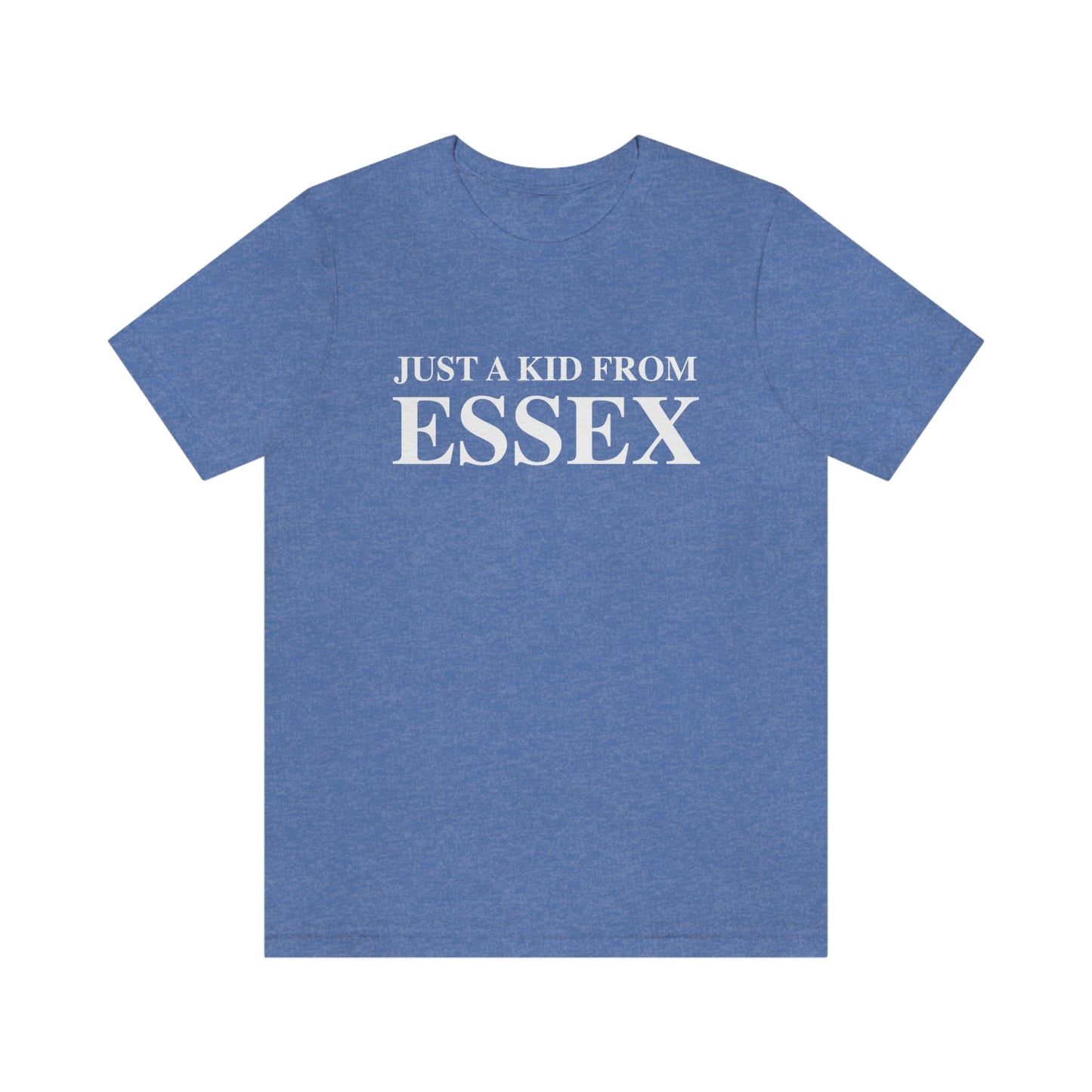 Just a kid from essex shirt, essex ct shirrts, gifts and apaprel