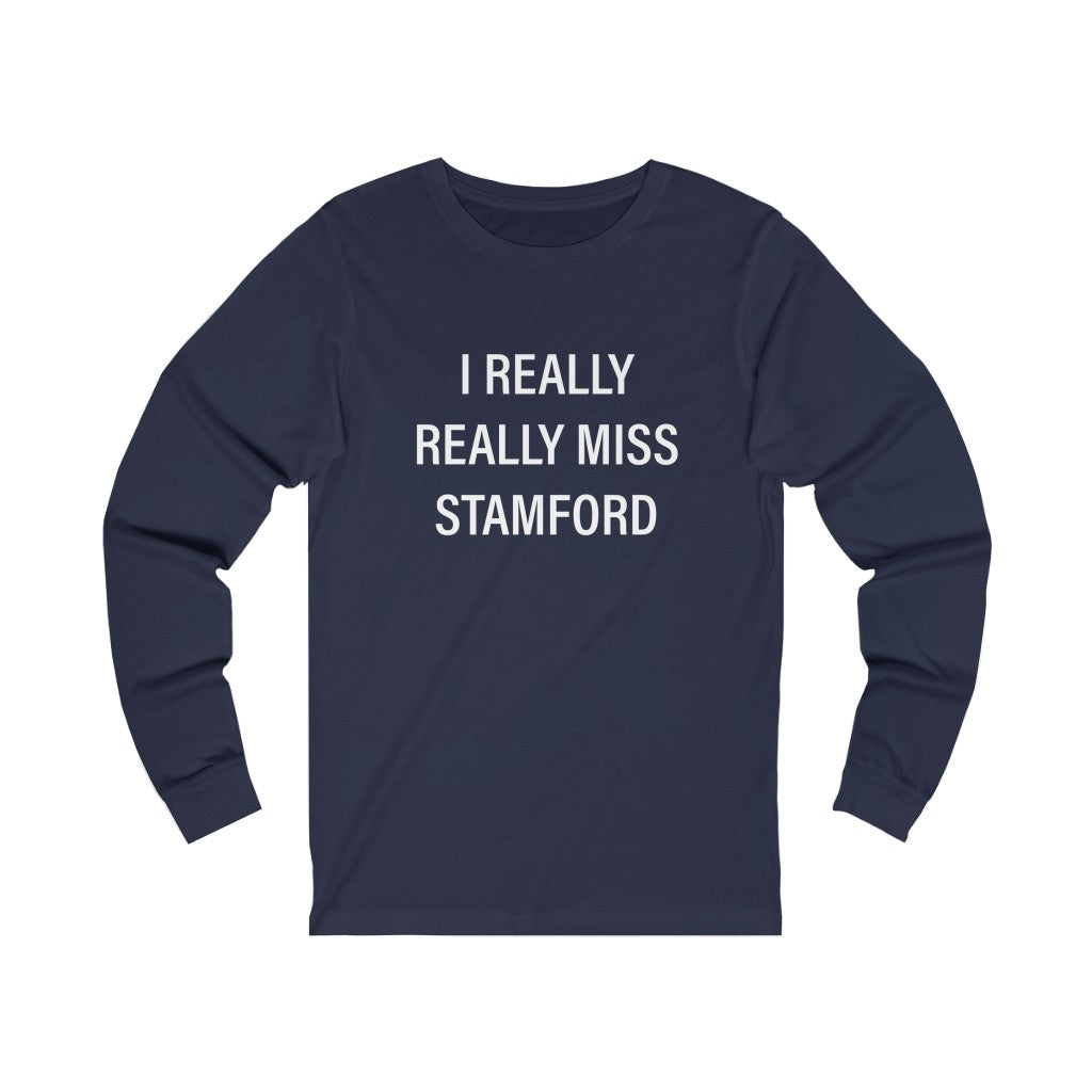 i really really miss stamford connecticut tee shirts