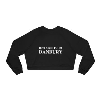 just a kid from danbury sweatshirt