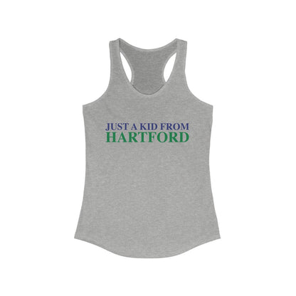 Just a kid from Hartford Women's Ideal Racerback Tank  Did you grow up in Hartford, Connecticut? Or know of someone who did? This collection is for someone who has those special Hartford memories.  Proceeds help grow Finding Connecticut's website and brand.   Click here to go back to our home page. 